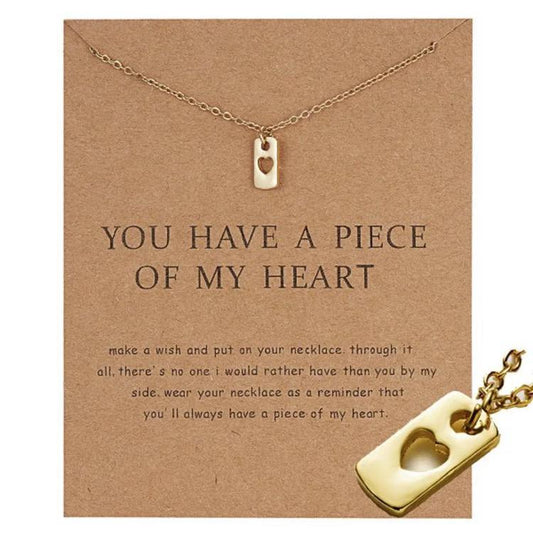 You have a piece of my heart - necklace 18K gold plated gift valentines